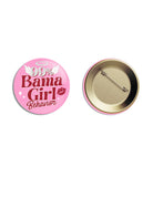 University of Alabama Pink Button with text “99% Bama Girl Behavior”