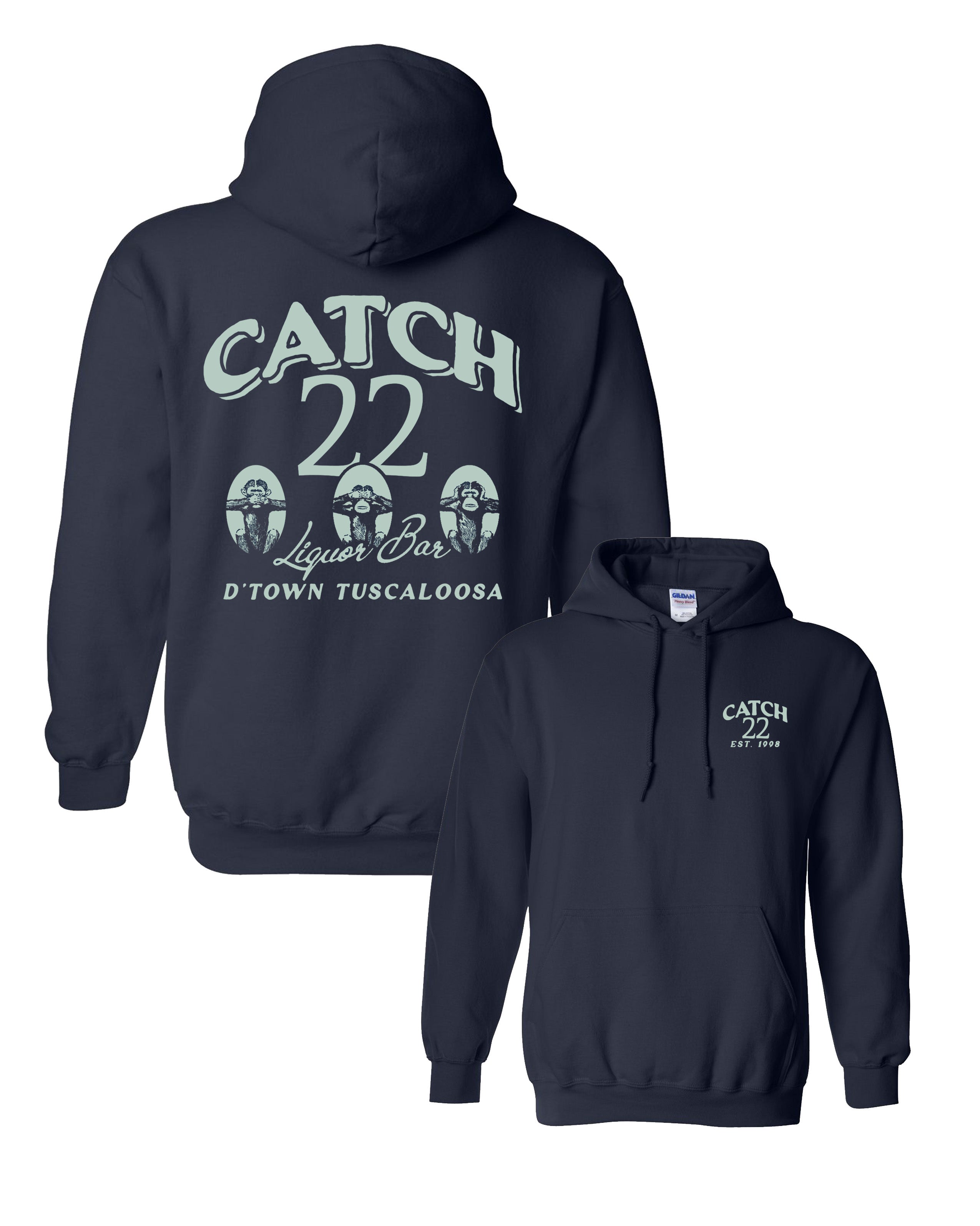 Catch 22 Navy Hoodie with seafoam Green text “Catch 22 Liquor Bar D’ Town Tuscaloosa” and three monkeys playing peekaboo