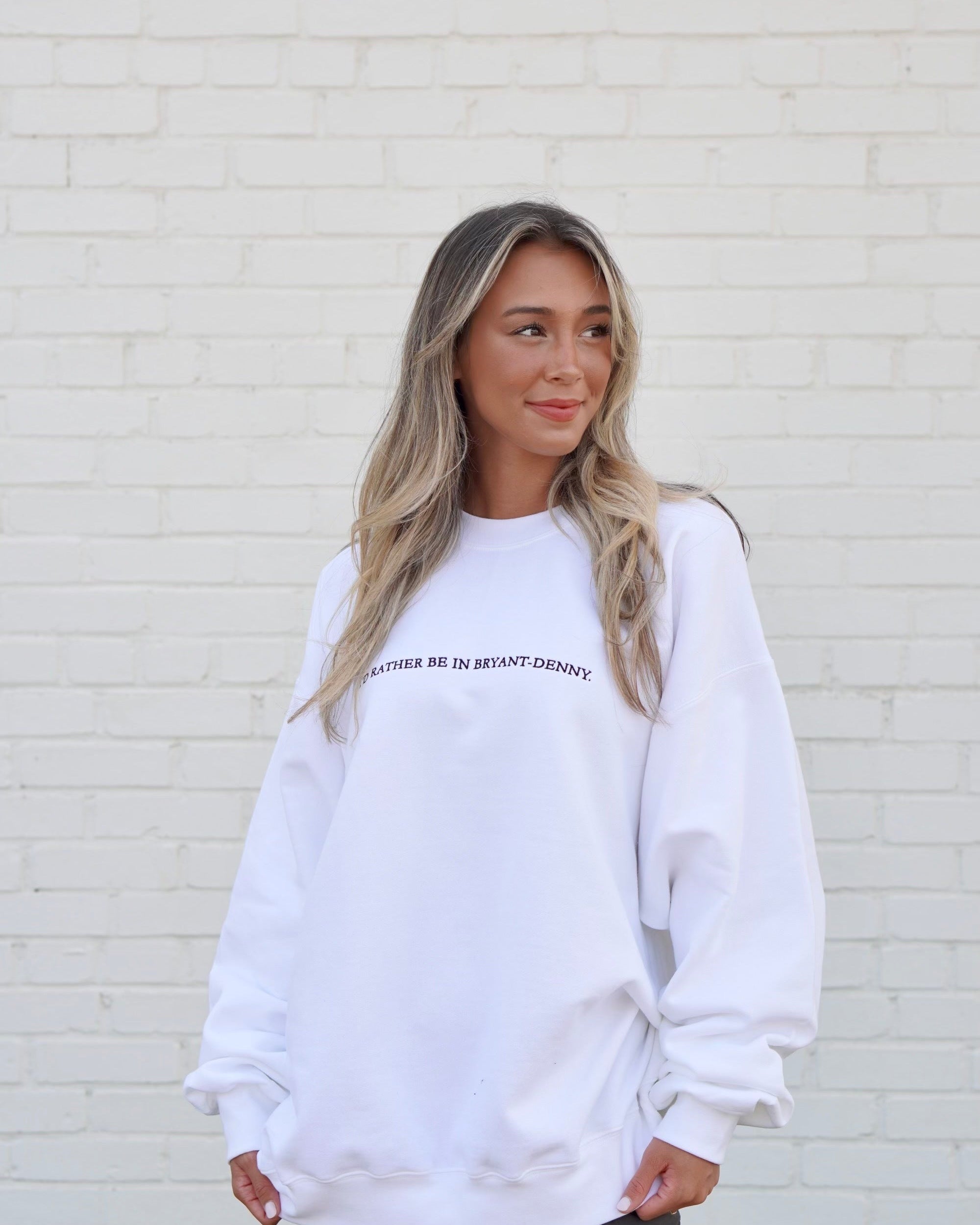 University of Alabama White  Sweatshirt with Black "I'd Rather Be In Bryant-Denny" embroidery
