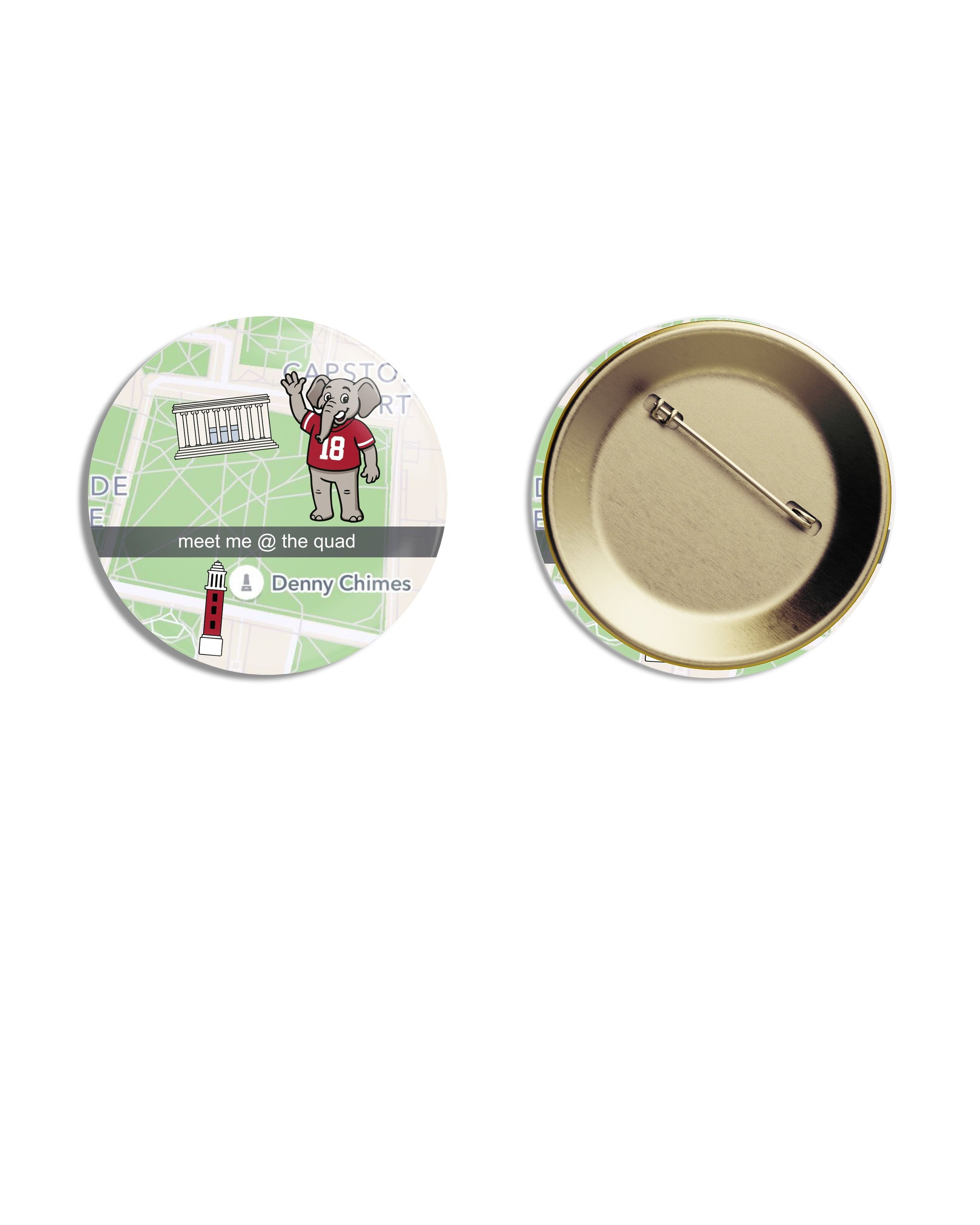 University of Alabama Button with an image of a google maps with text “meet me @ the quad”
