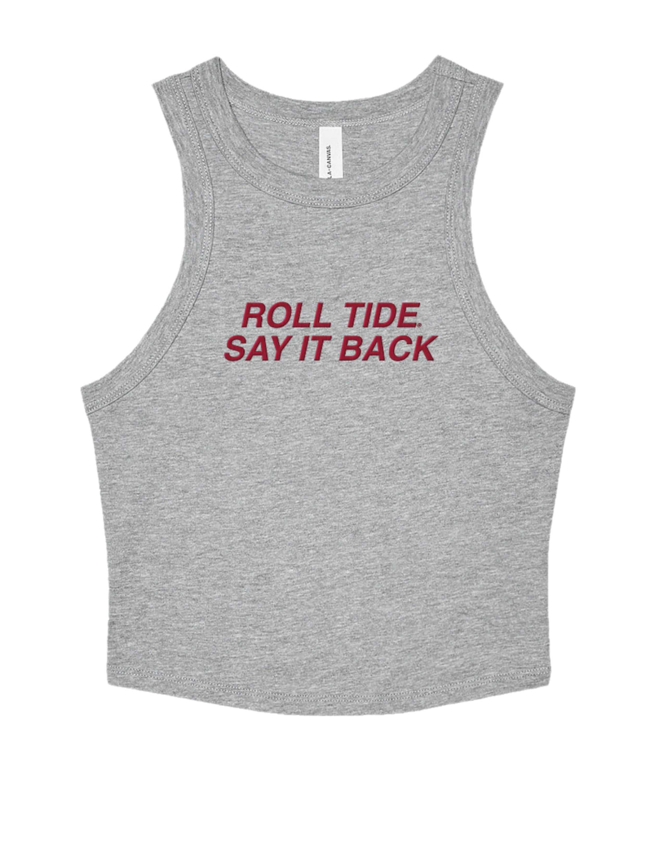 University of Alabama Grey Ladies' Tank Top with Red "Roll Tide Say It Back" embroidery