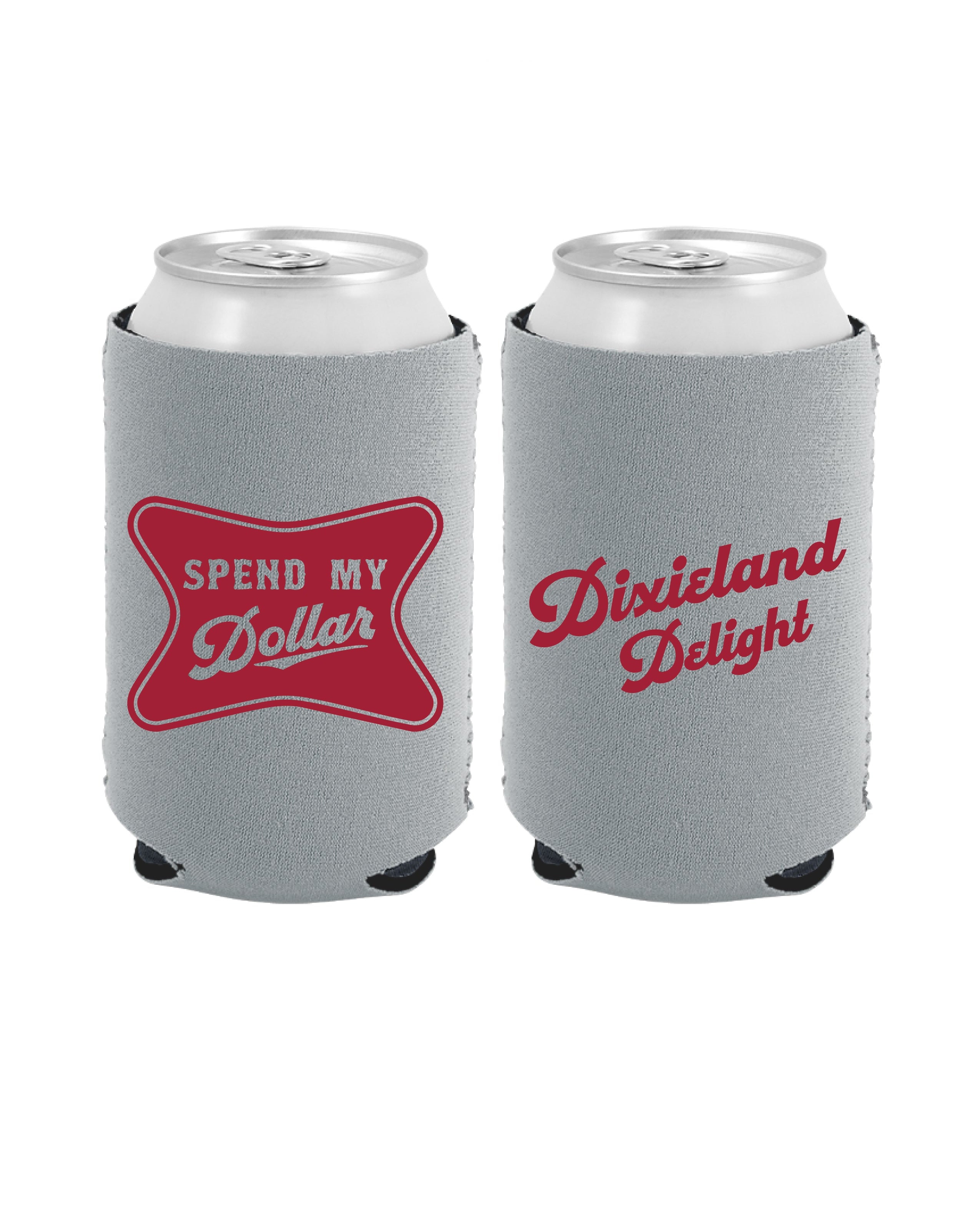 University of Alabama Grey Koozie with a Red squished rectangle with text “Spend My Dollar” and Red script “Dixieland Delight” on the back