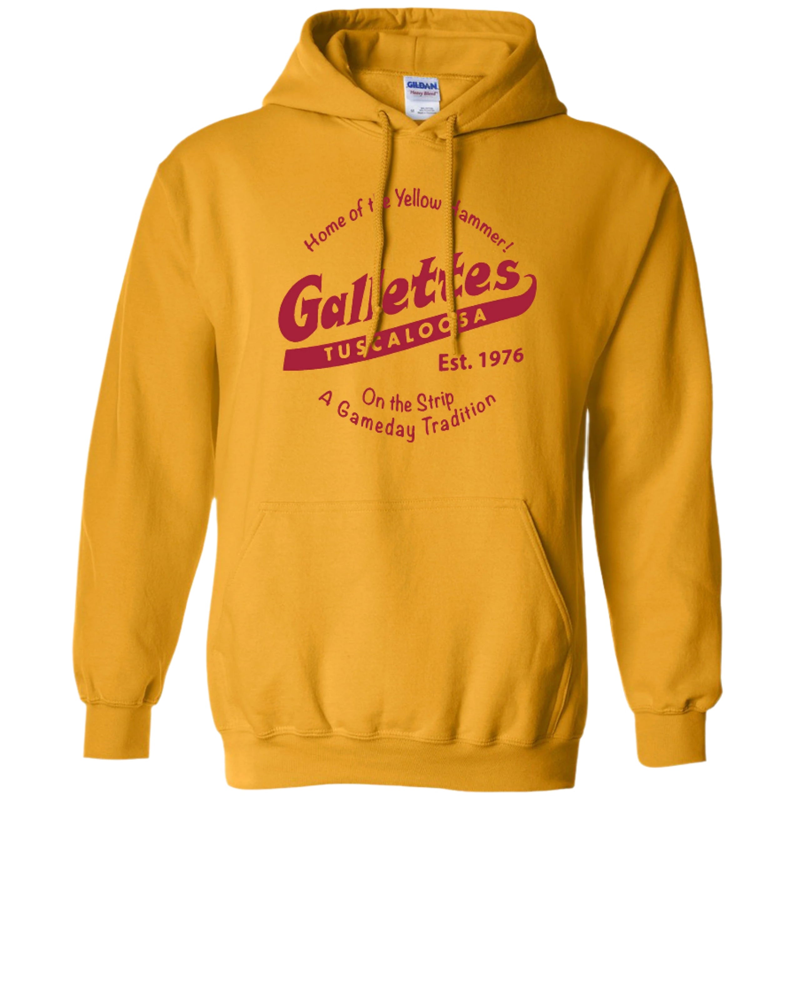 Gallettes Yellow Hoodie with a Red Gallettes logo surrounded by Red text "Home of the Yellow Hammer!" and "On the Strip gameday Tradition"