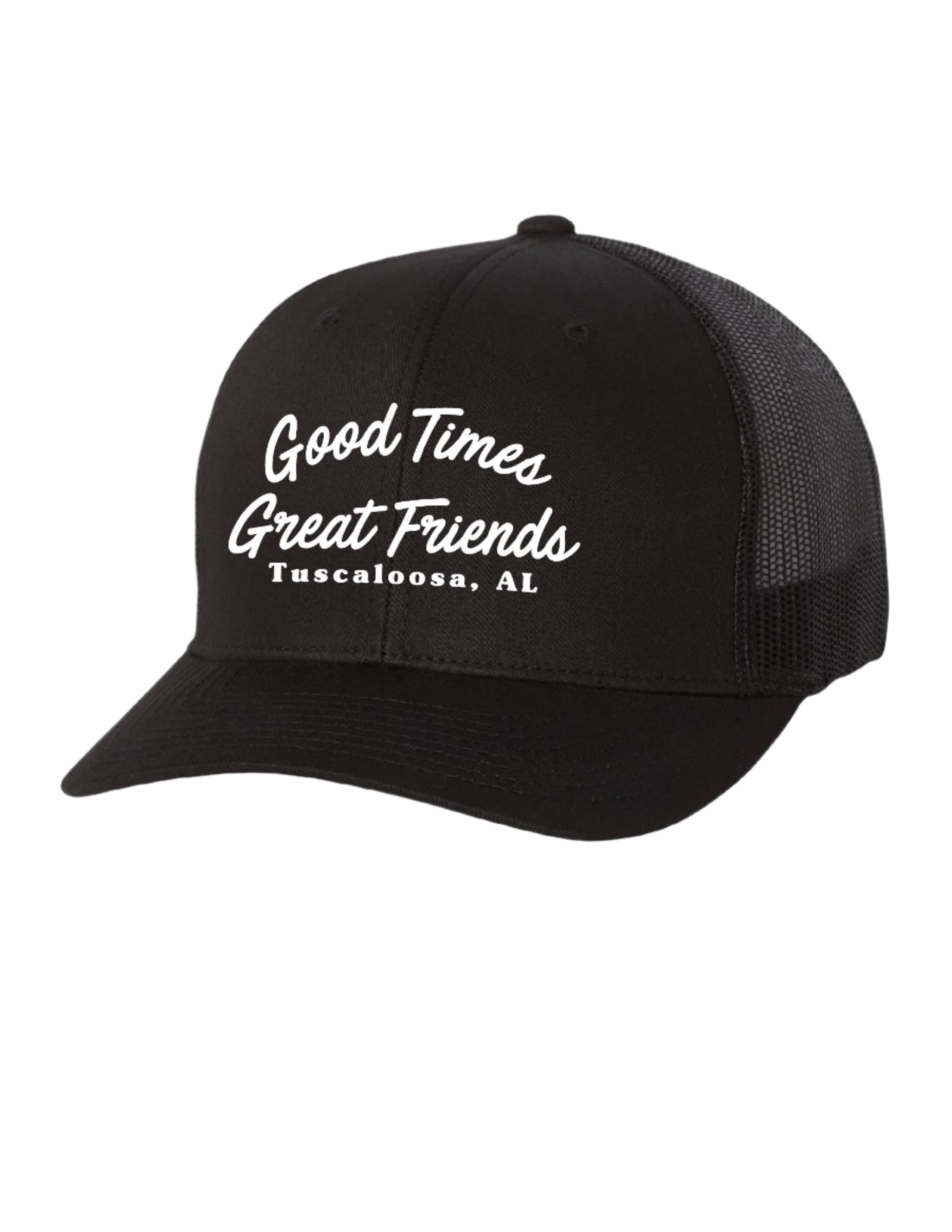 University of Alabama Black Trucker with White Embroidery "Good Times Great Friends"