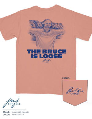 The Bruce is Loose T-Shirt