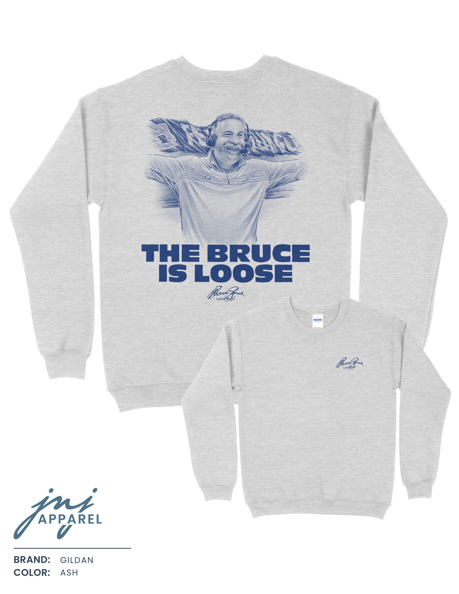 The Bruce is Loose Sweatshirt