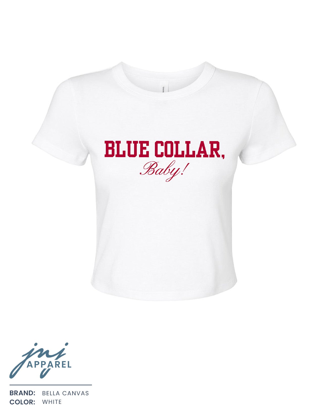 Blue Collar Baby Tee