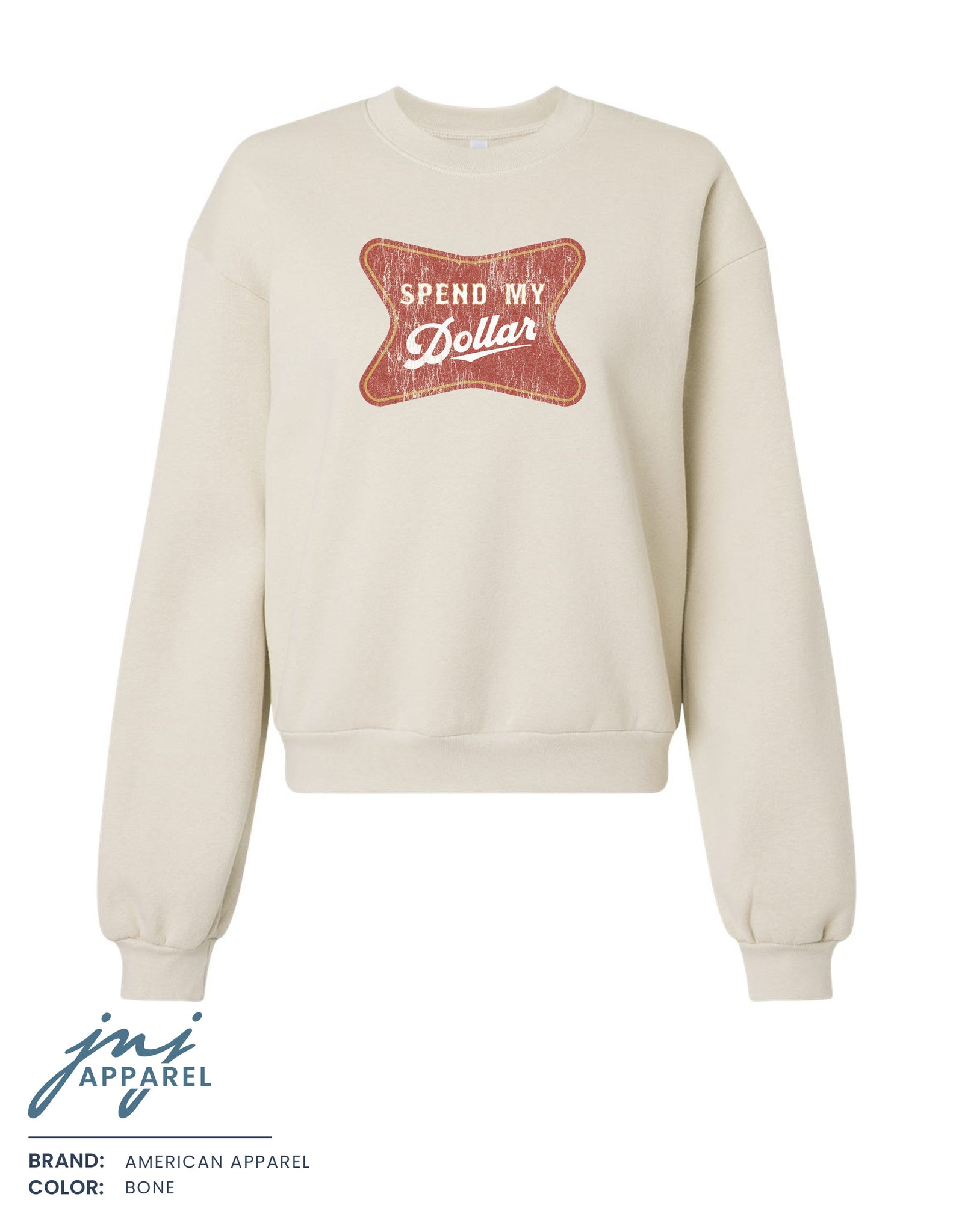 Spend My Dollar Ladies Crewneck