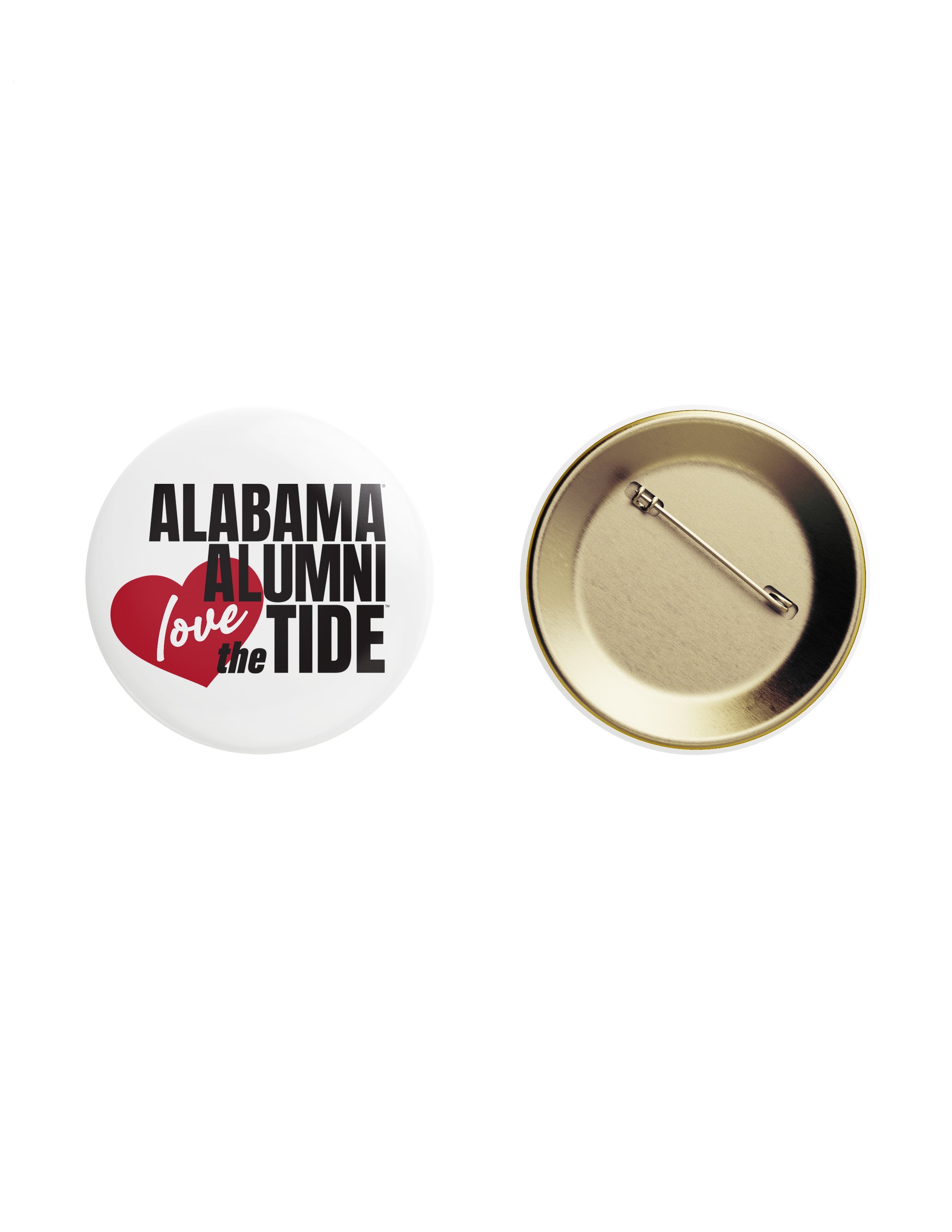 University of Alabama White Button with Black text “Alabama Alumni Love the Tide” with “Love” sitting inside of a Red heart