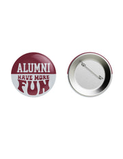 Mississippi State Maroon and Grey button with text “Alumni Have More Fun”