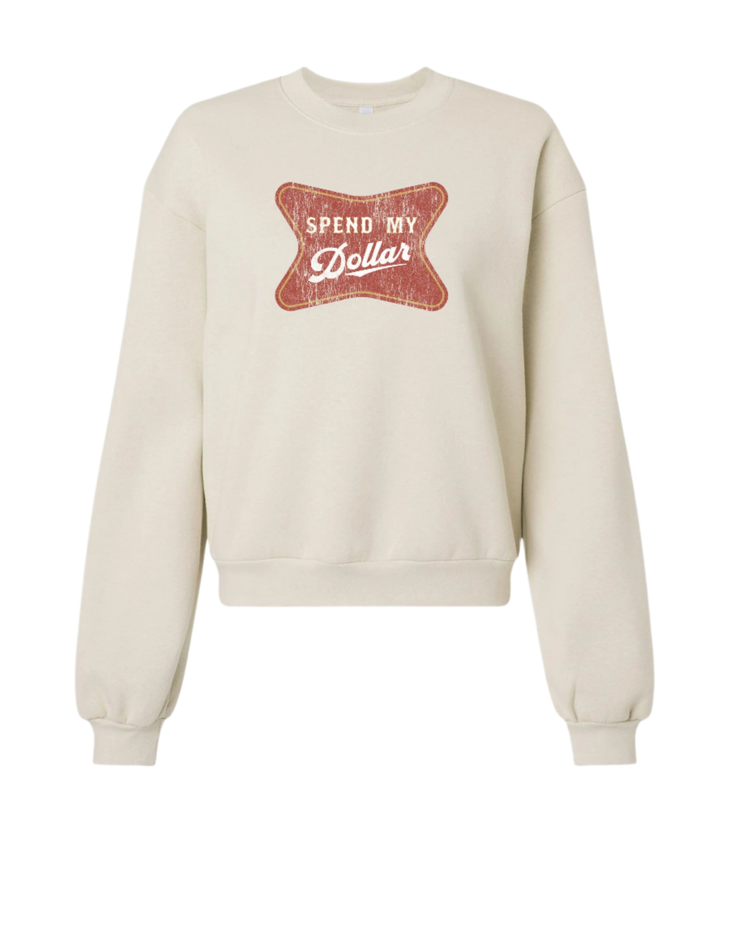 University of Alabama Bone Ladies' Crewneck featuring a Red sign with White text "Spend My Dollar"