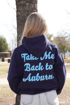 Auburn University Navy Ladies Hoodie with Light Blue text "Take Me Back to Auburn" (BACK)
