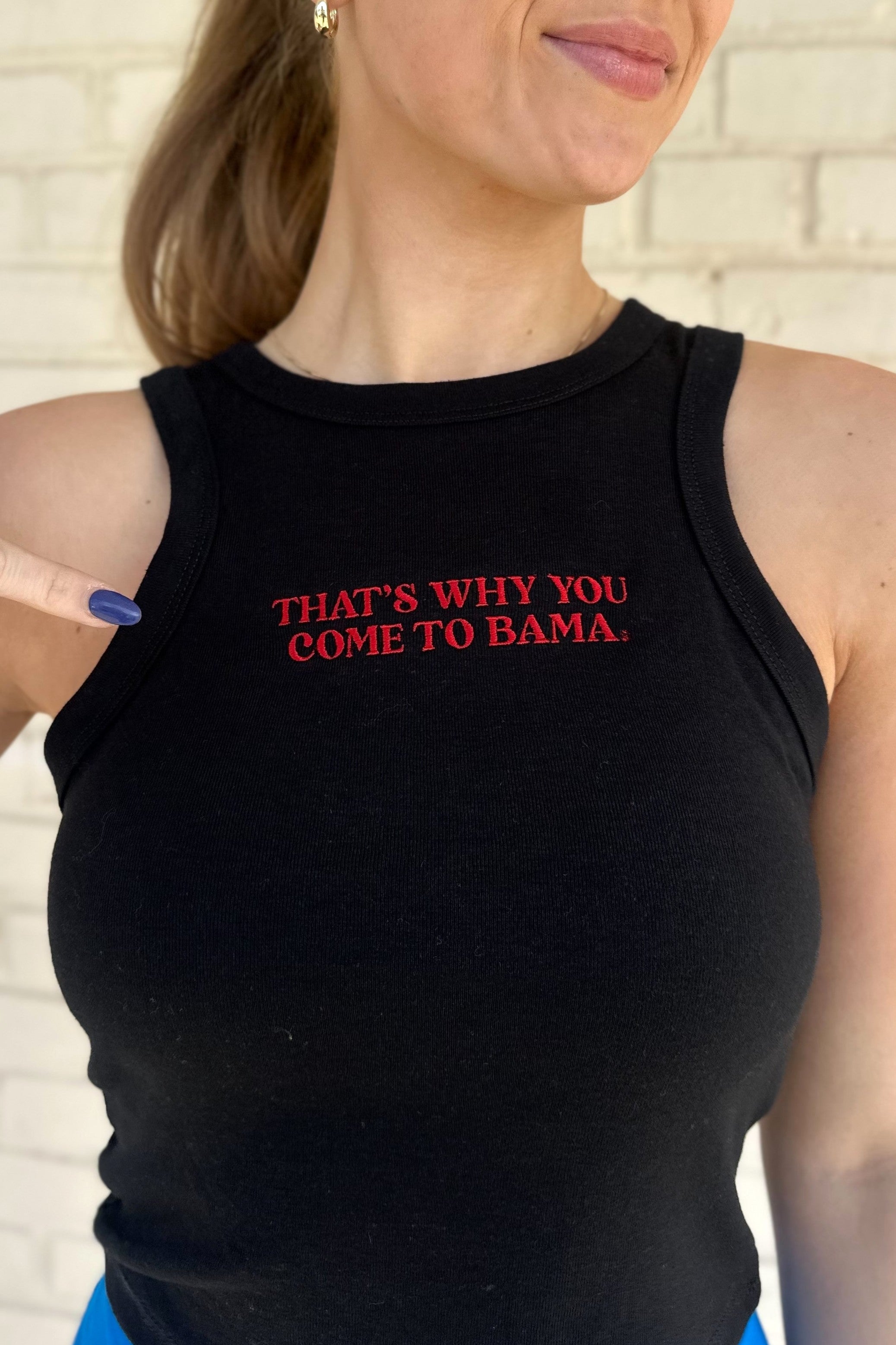 University of Alabama Back Tank with Red "That's Why You Come To Bama" embroidery