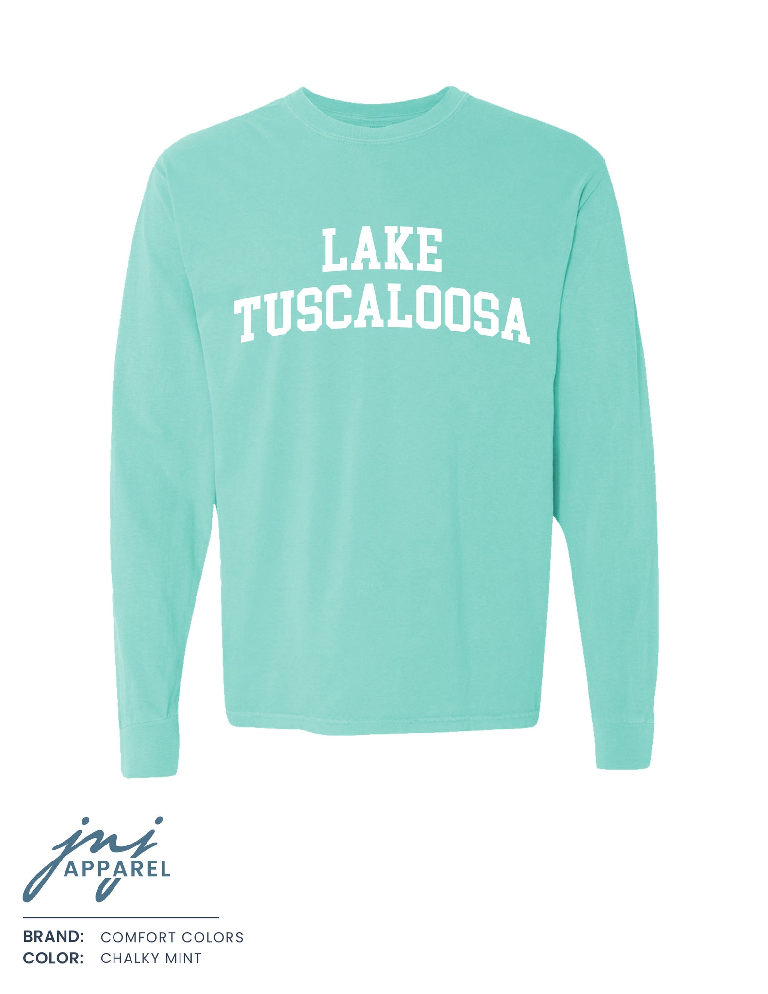 Lake Tuscaloosa Text Long Sleeve - Quick Ship