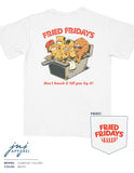 Fried Fridays T-Shirt