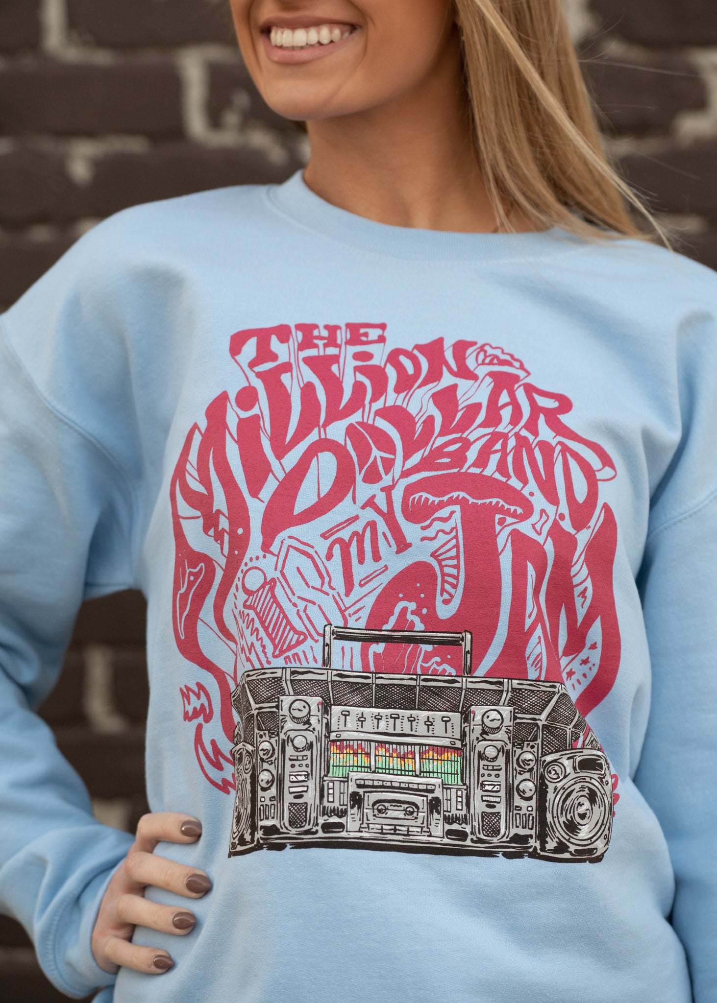 The Million Dollar Band is My Jam Sweatshirt