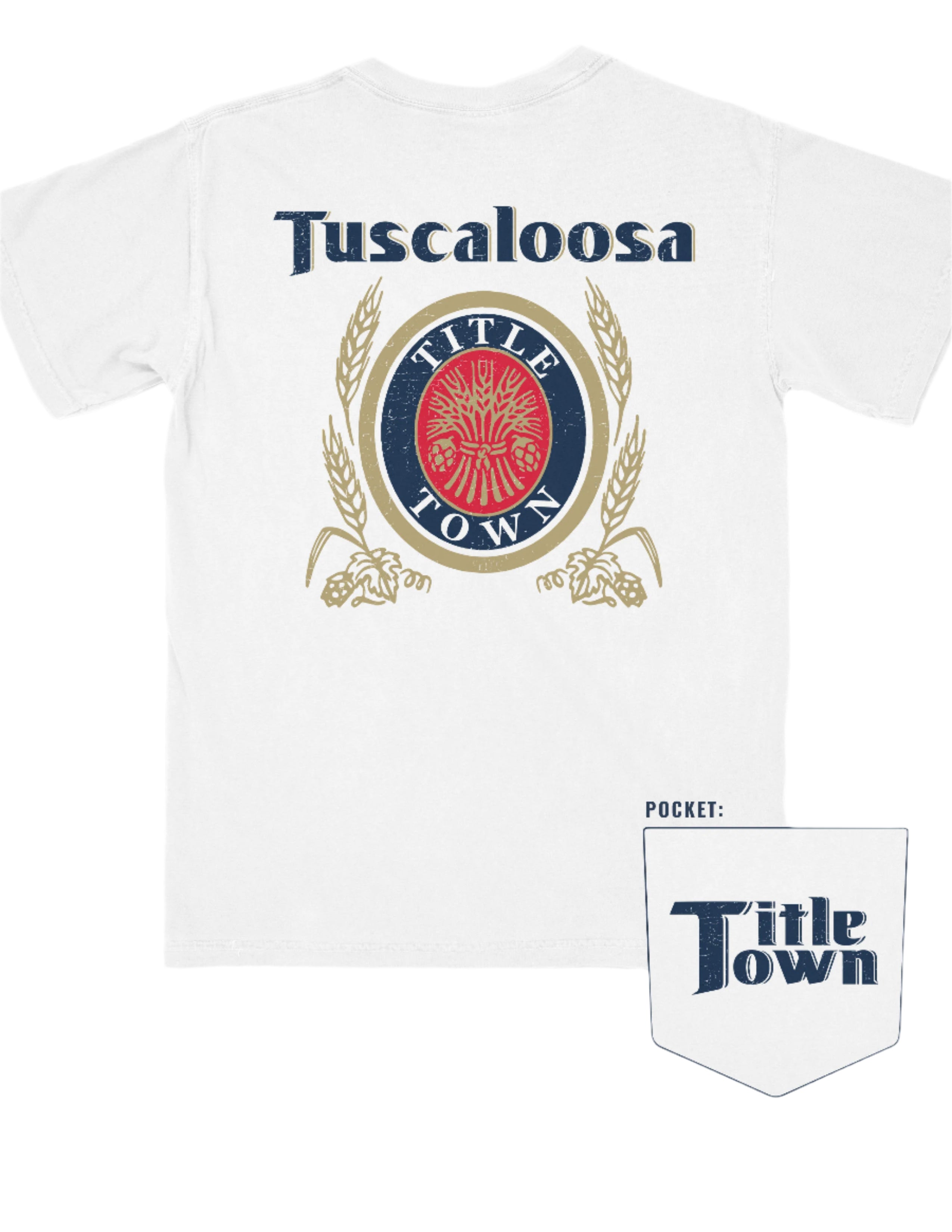 Tuscaloosa White T-Shirt with Navy text "Tuscaloosa" above the Title Town emblem